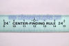 24" CENTER FINDING ALUMINUM RULER 24"X 1-3/4" RULE